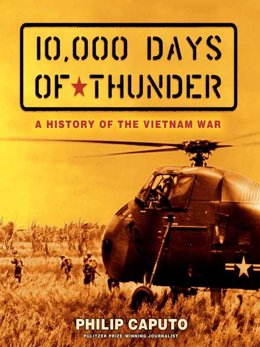 Title details for 10,000 Days of Thunder by Philip Caputo - Available